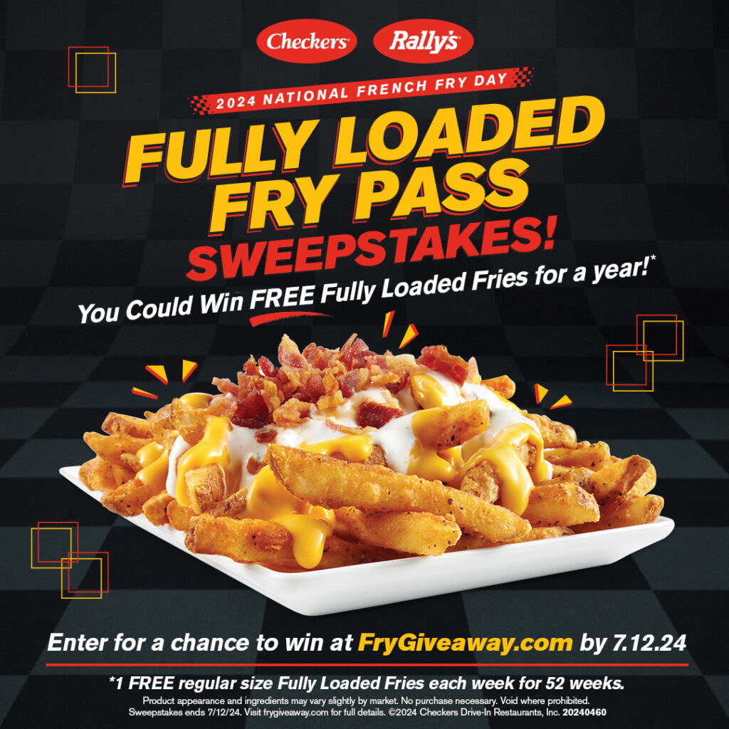 Checkers and Rally's Celebrate National French Fry Day with Fully ...